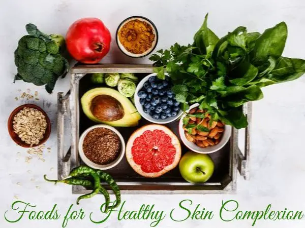 Foods for Healthy Skin Complexion