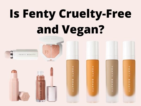 is Fenty cruelty-free and vegan