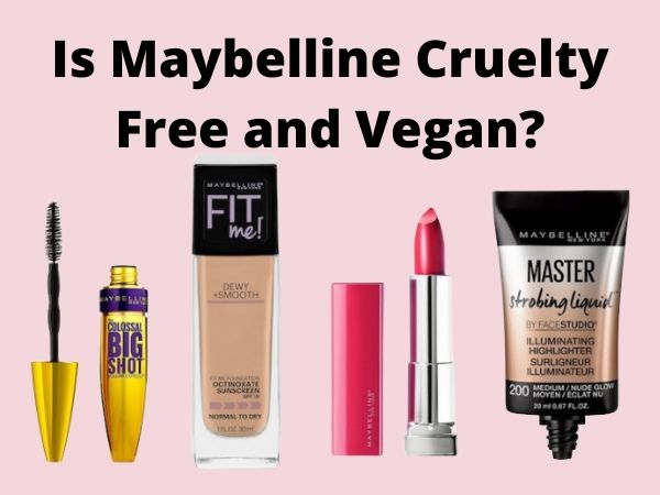 is Maybelline cruelty-free and vegan
