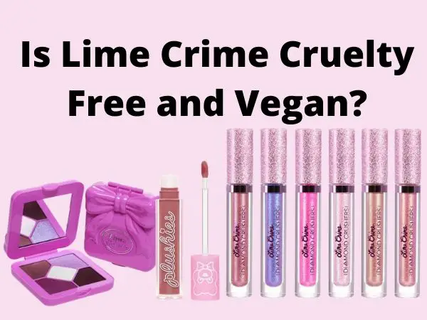 is Lime Crime cruelty-free and vegan
