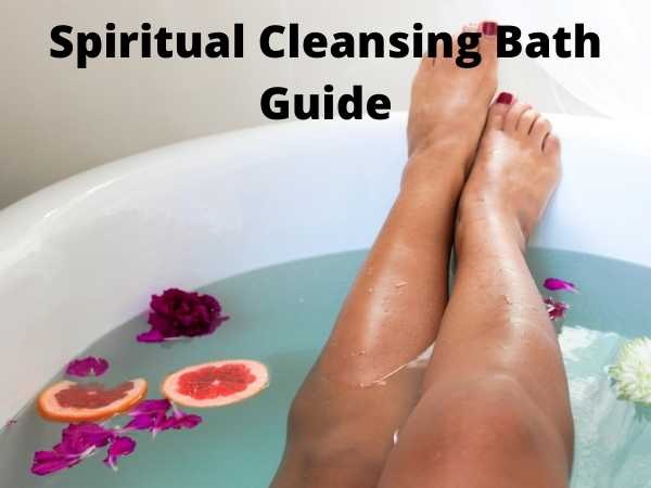 Spiritual Cleansing Bath Guide