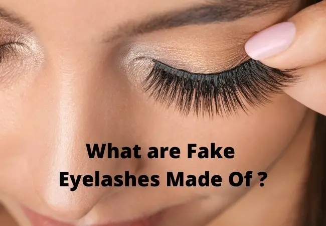 What are Fake Eyelashes Made Of