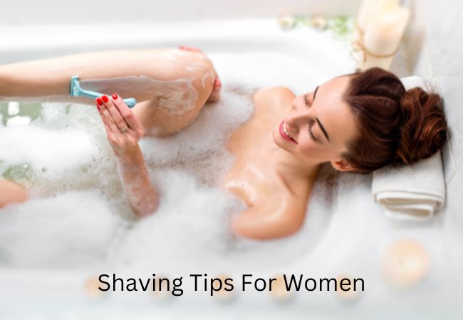 10 Shaving Tips For Women and Beginners
