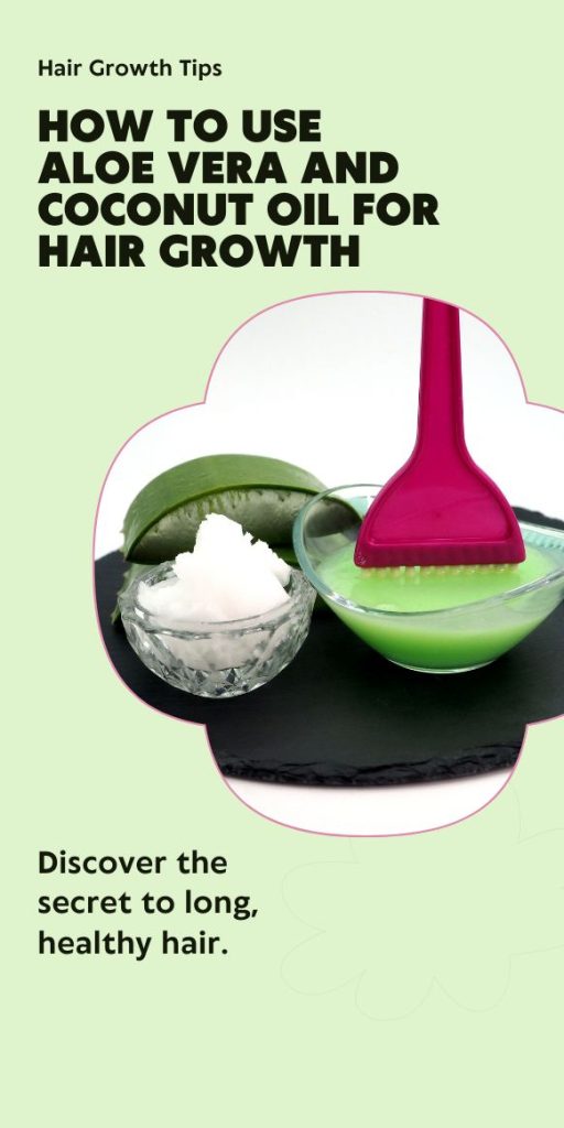 How to use Aloe Vera and Coconut Oil for Hair Growth
